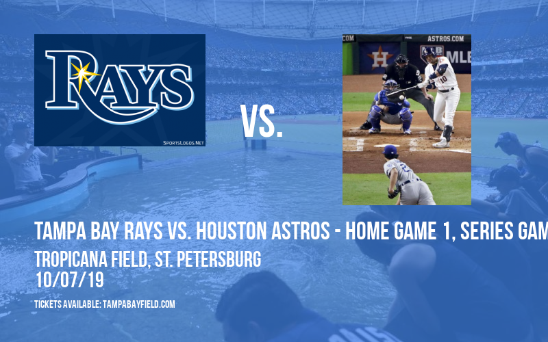 ALDS: Tampa Bay Rays vs. Houston Astros - Home Game 1, Series Game 3 at Tropicana Field